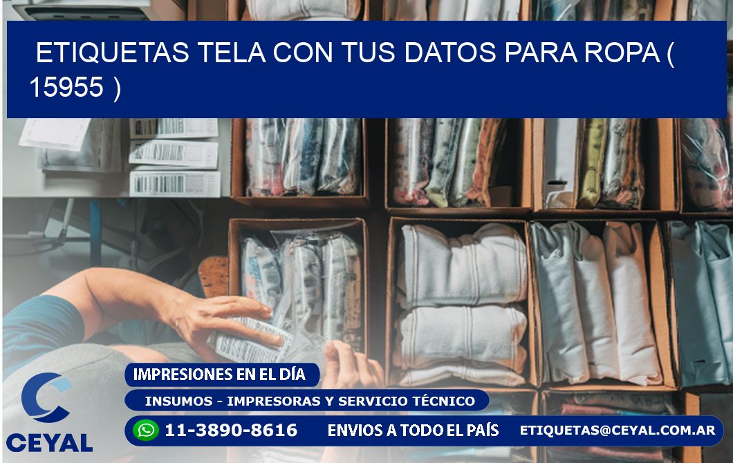 ETIQUETAS TELA CON TUS DATOS PARA ROPA ( 15955 )