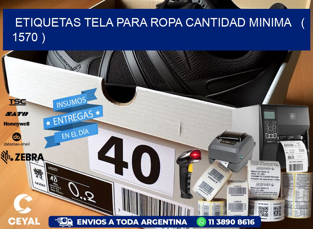 ETIQUETAS TELA PARA ROPA CANTIDAD MINIMA ( 1570 )