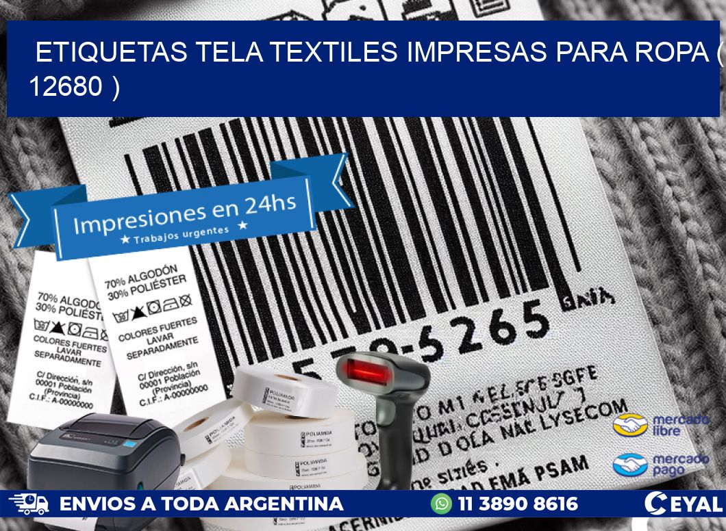 ETIQUETAS TELA TEXTILES IMPRESAS PARA ROPA ( 12680 )