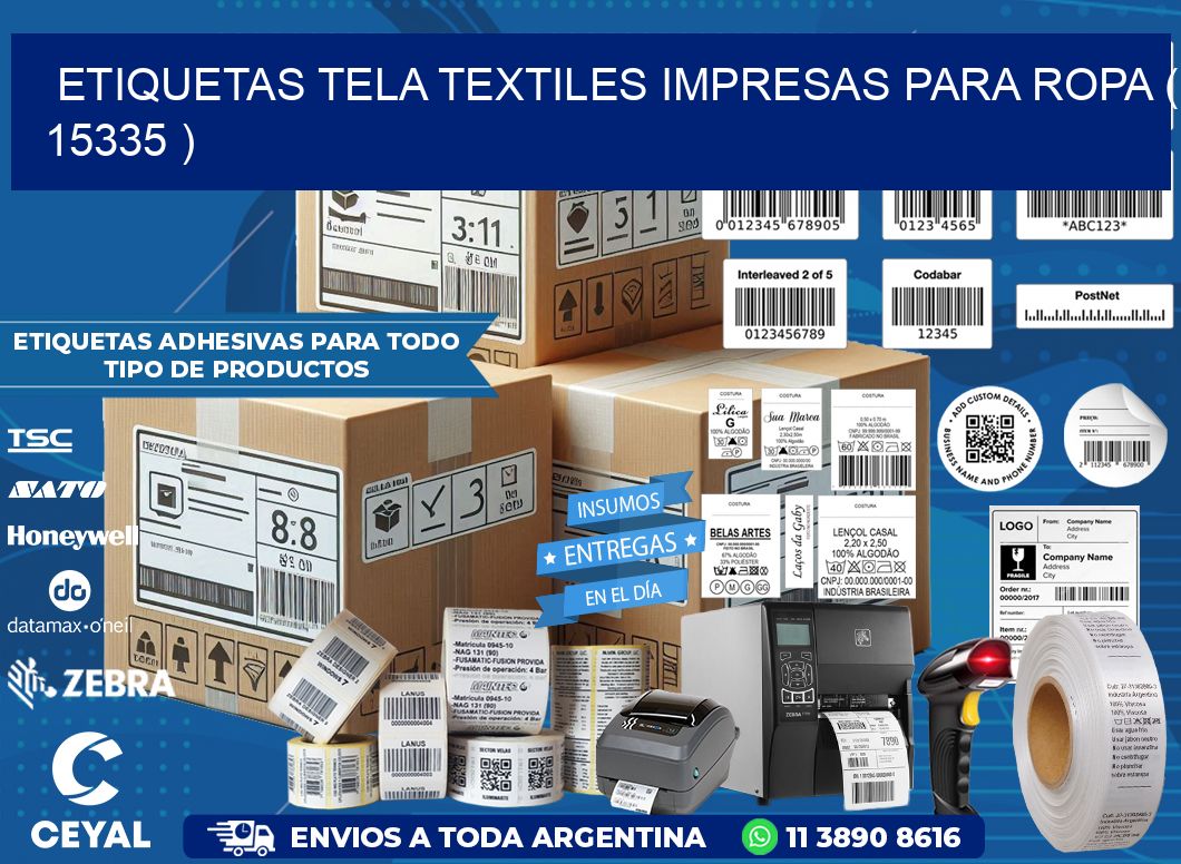 ETIQUETAS TELA TEXTILES IMPRESAS PARA ROPA ( 15335 )
