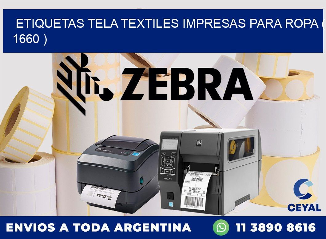 ETIQUETAS TELA TEXTILES IMPRESAS PARA ROPA ( 1660 )