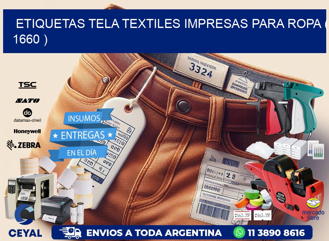 ETIQUETAS TELA TEXTILES IMPRESAS PARA ROPA ( 1660 )