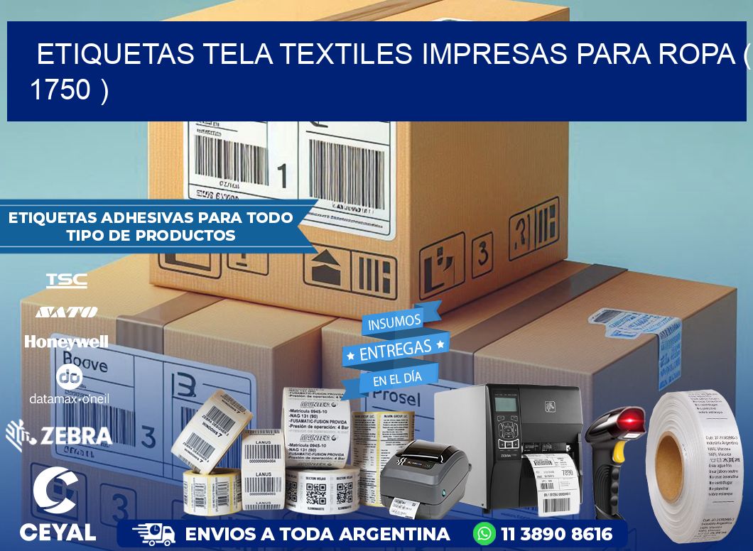 ETIQUETAS TELA TEXTILES IMPRESAS PARA ROPA ( 1750 )