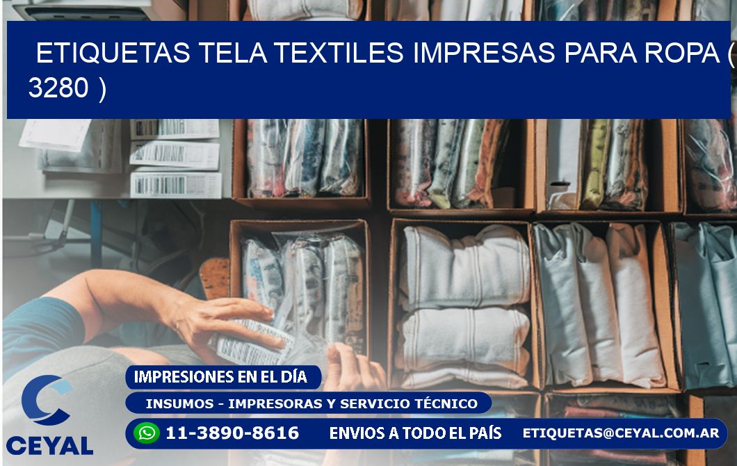 ETIQUETAS TELA TEXTILES IMPRESAS PARA ROPA ( 3280 )