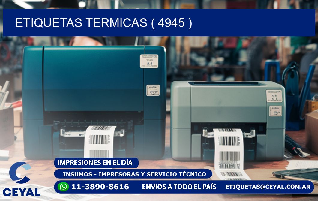 ETIQUETAS TERMICAS ( 4945 )