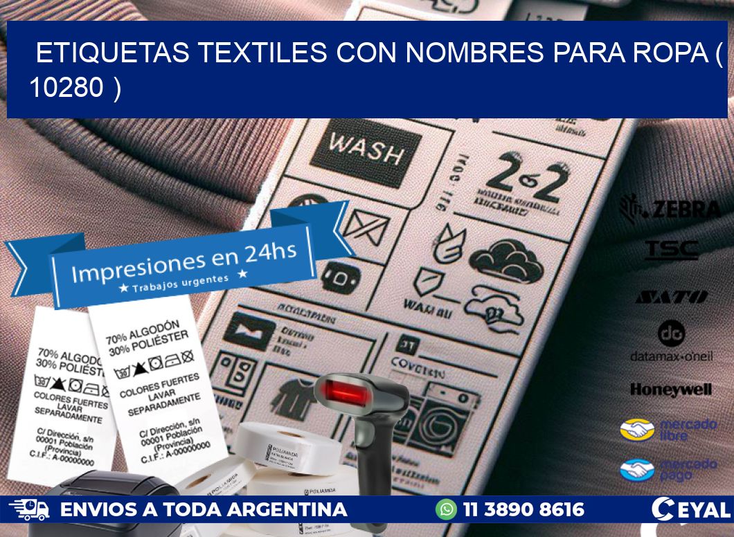 ETIQUETAS TEXTILES CON NOMBRES PARA ROPA ( 10280 )