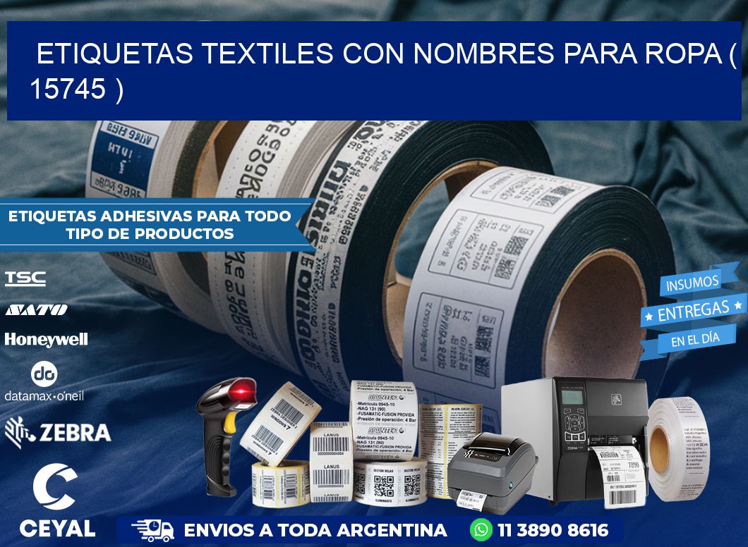 ETIQUETAS TEXTILES CON NOMBRES PARA ROPA ( 15745 )