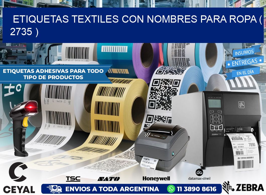 ETIQUETAS TEXTILES CON NOMBRES PARA ROPA ( 2735 )