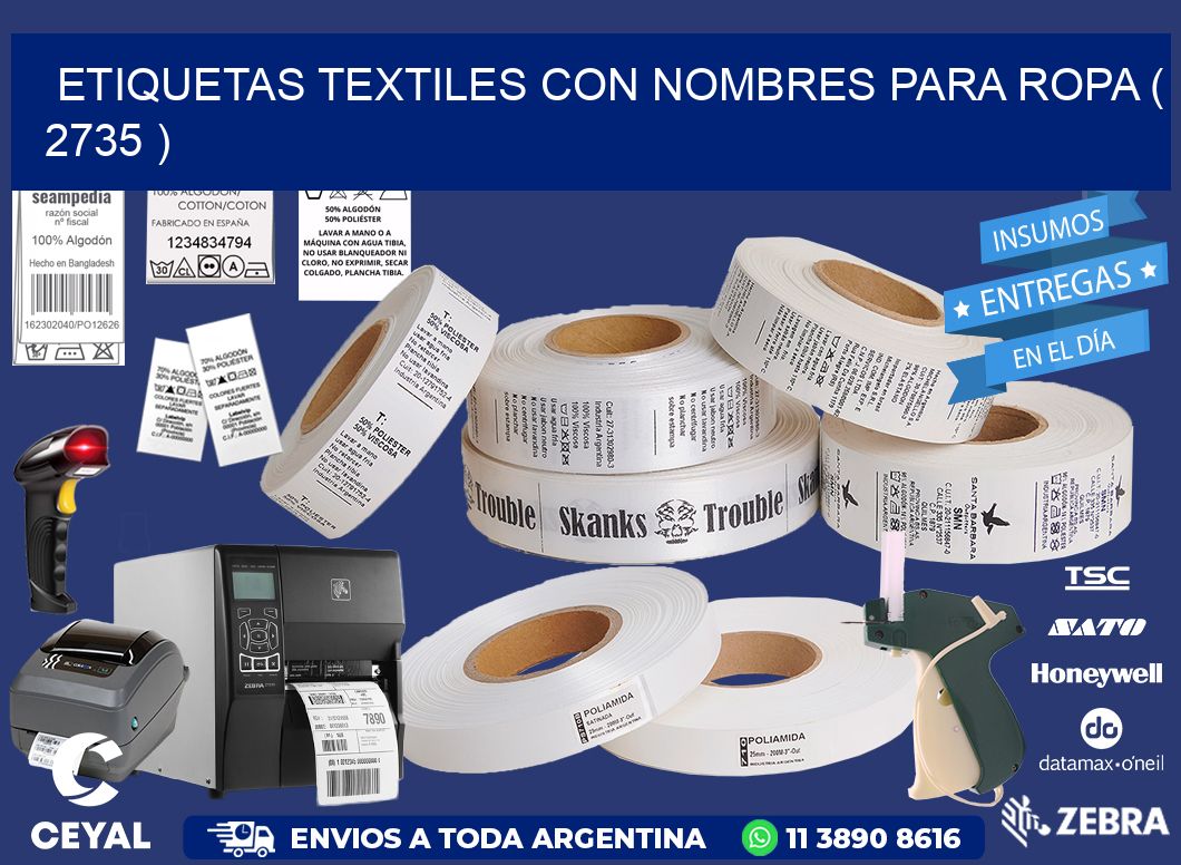 ETIQUETAS TEXTILES CON NOMBRES PARA ROPA ( 2735 )