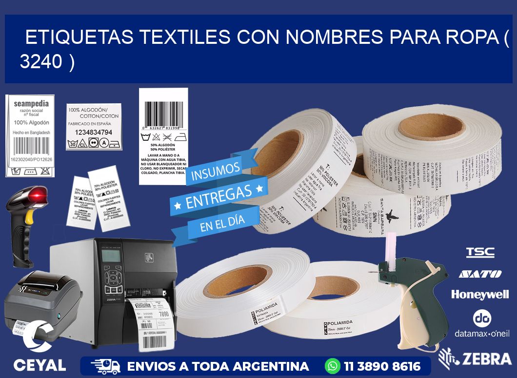 ETIQUETAS TEXTILES CON NOMBRES PARA ROPA ( 3240 )