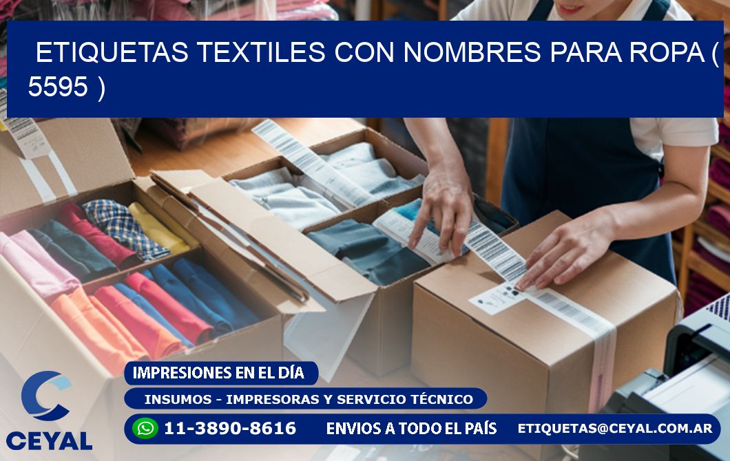 ETIQUETAS TEXTILES CON NOMBRES PARA ROPA ( 5595 )