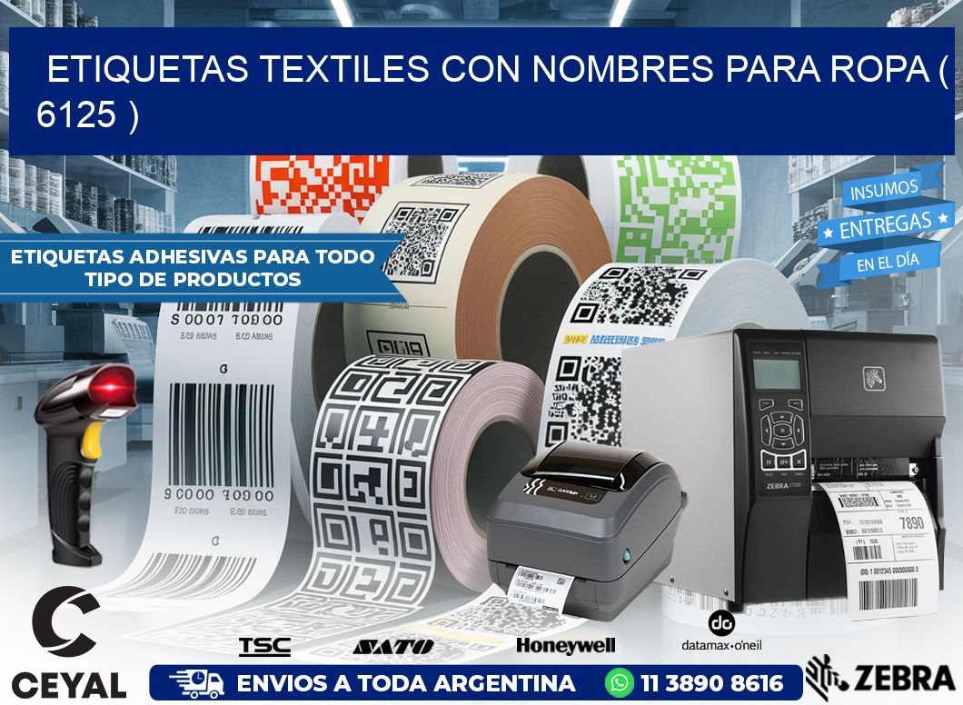 ETIQUETAS TEXTILES CON NOMBRES PARA ROPA ( 6125 )