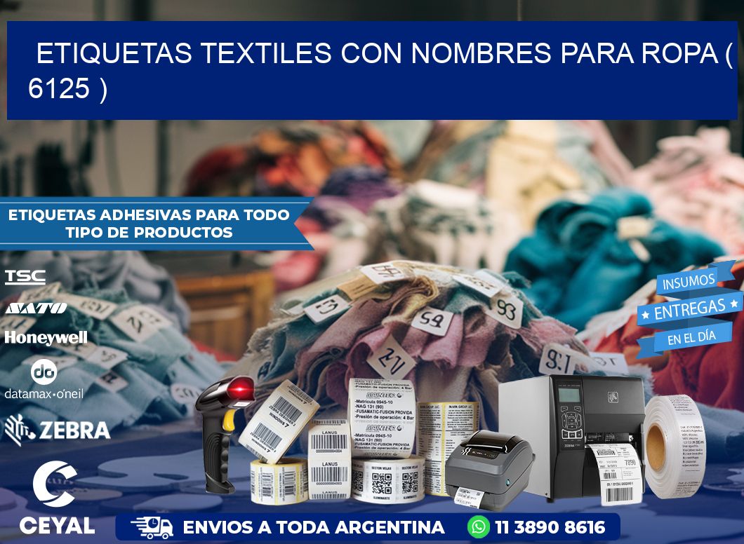 ETIQUETAS TEXTILES CON NOMBRES PARA ROPA ( 6125 )
