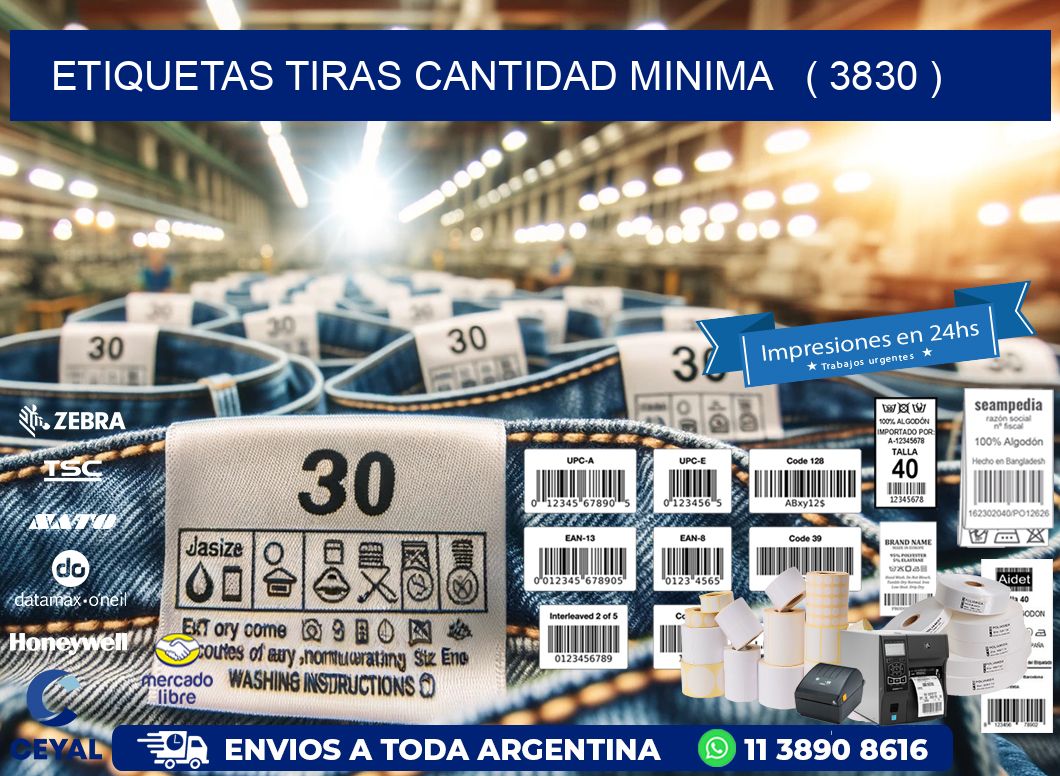 ETIQUETAS TIRAS CANTIDAD MINIMA ( 3830 )
