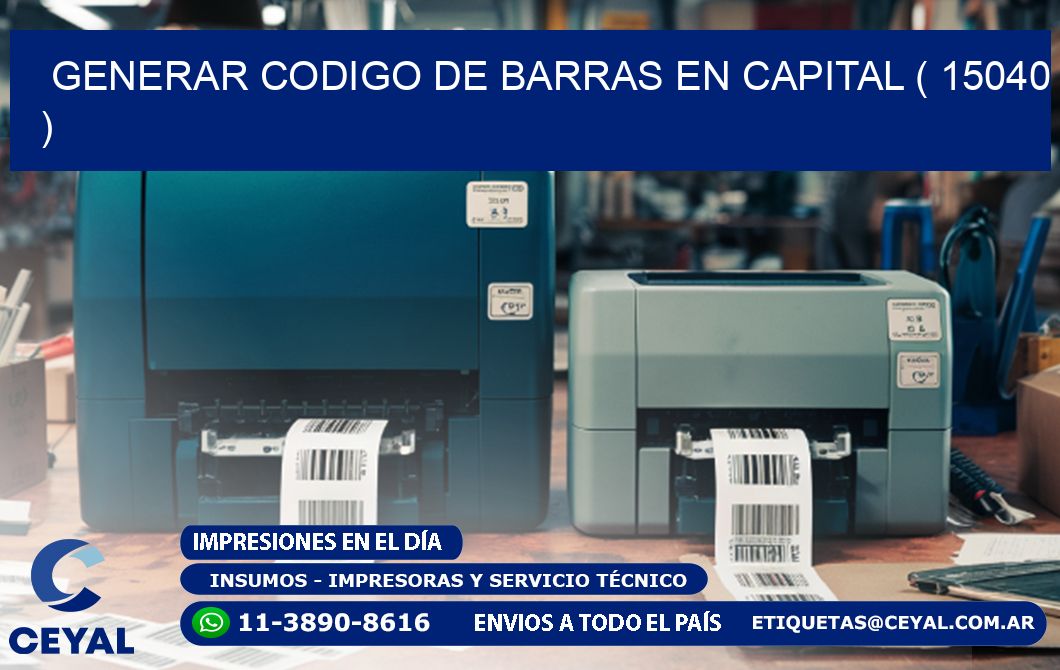 GENERAR CODIGO DE BARRAS EN CAPITAL ( 15040 )