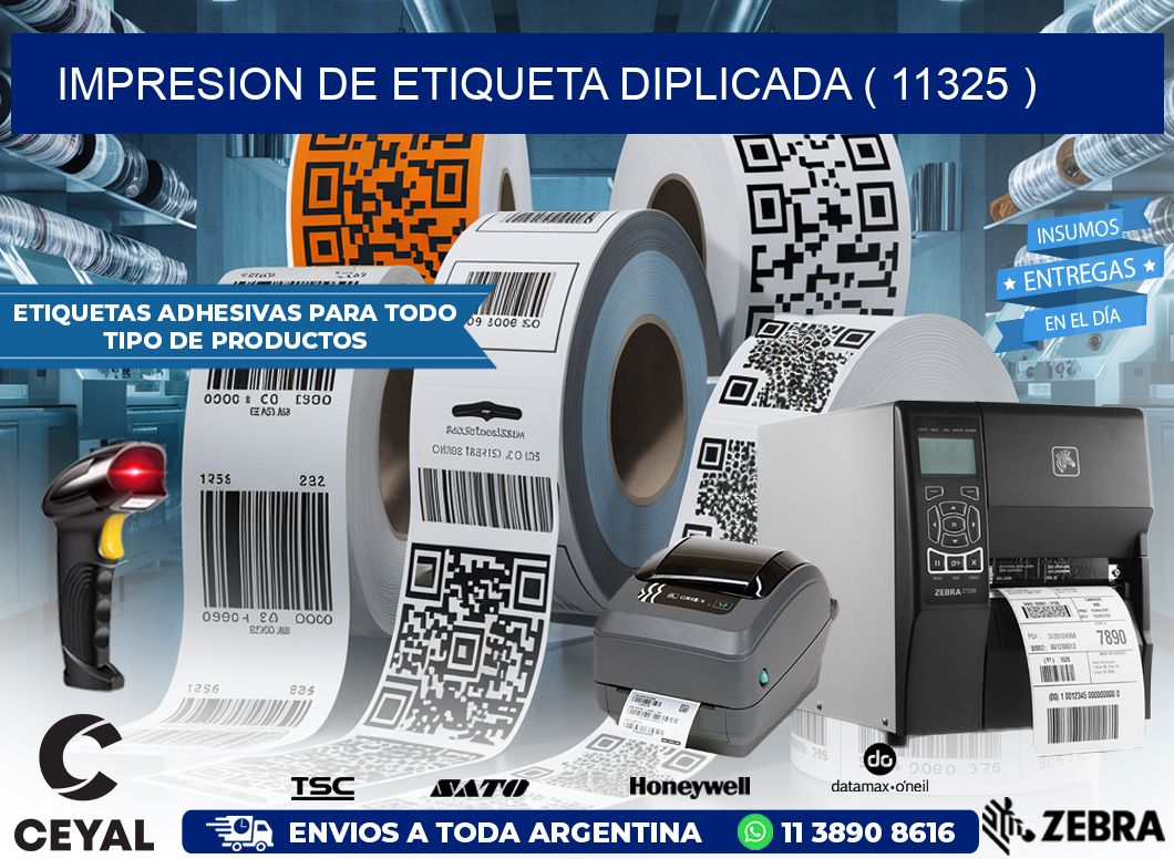 IMPRESION DE ETIQUETA DIPLICADA ( 11325 )
