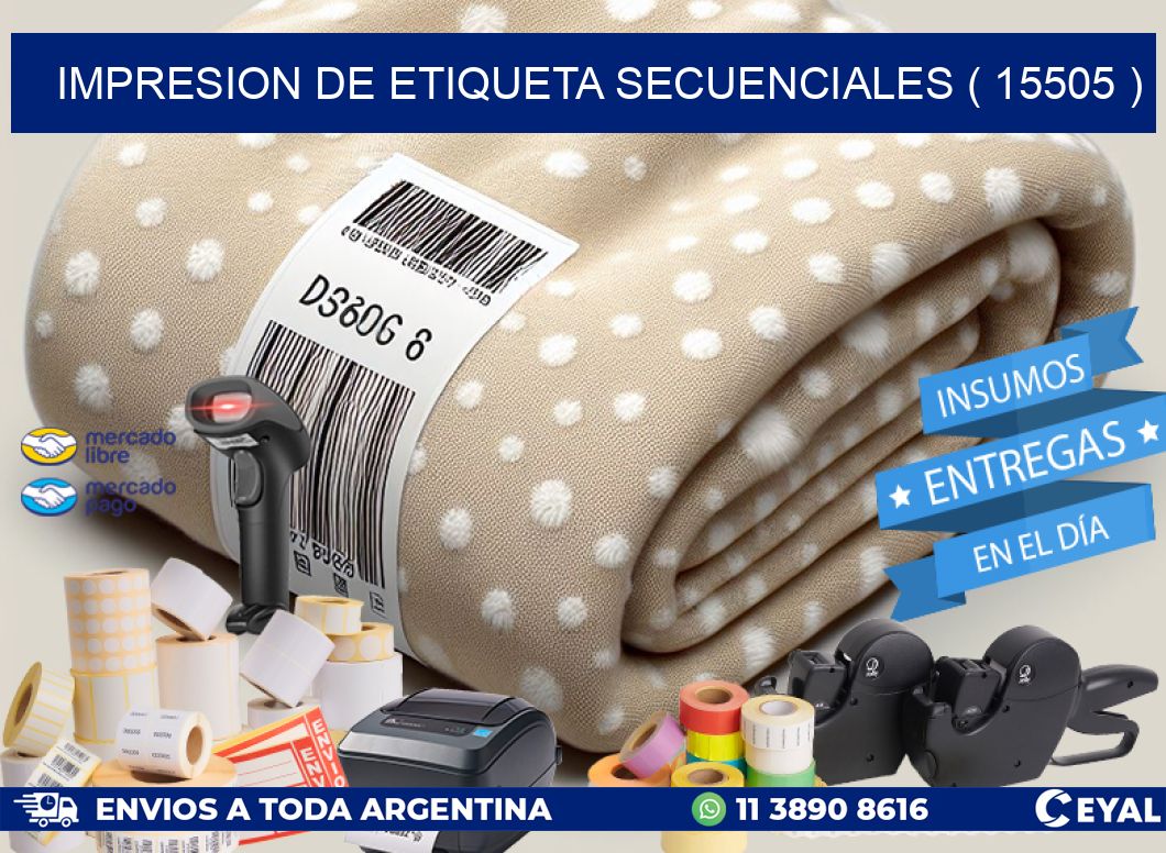 IMPRESION DE ETIQUETA SECUENCIALES ( 15505 )