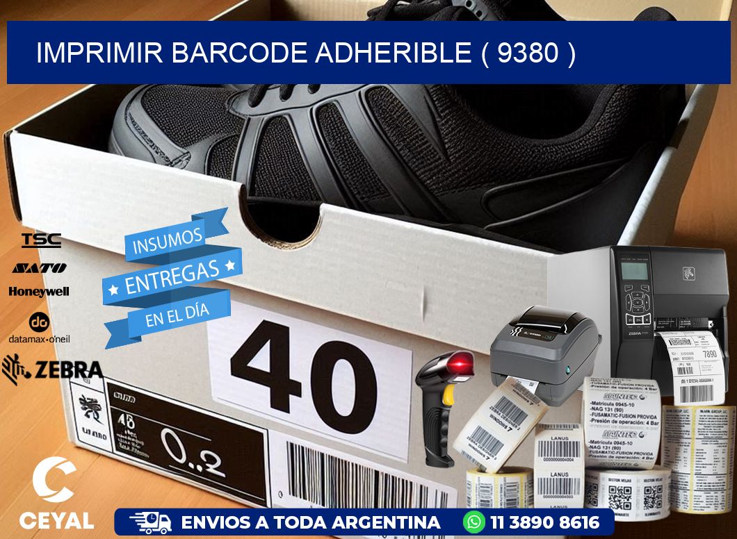 IMPRIMIR BARCODE ADHERIBLE ( 9380 )