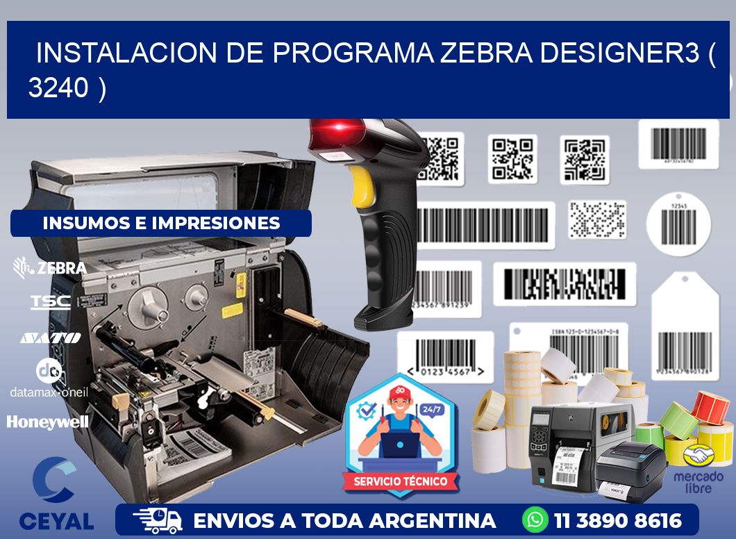 INSTALACION DE PROGRAMA ZEBRA DESIGNER3 ( 3240 )
