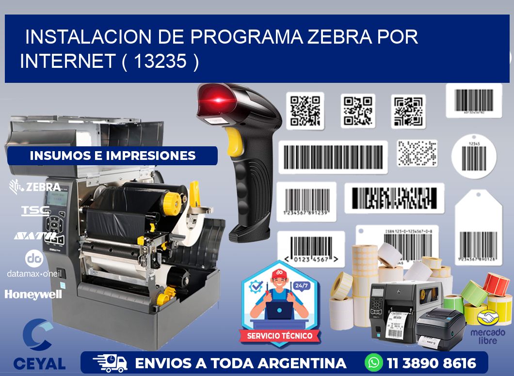 INSTALACION DE PROGRAMA ZEBRA POR INTERNET ( 13235 )