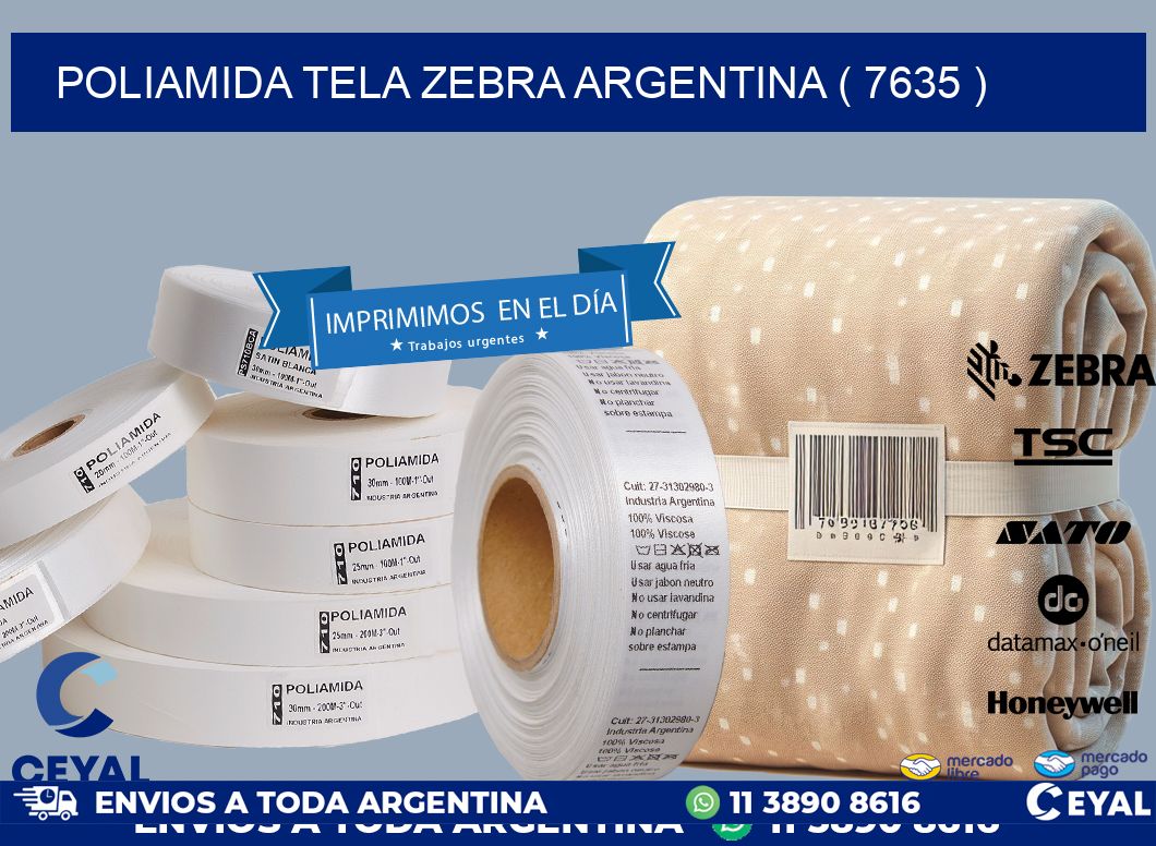 POLIAMIDA TELA ZEBRA ARGENTINA ( 7635 )