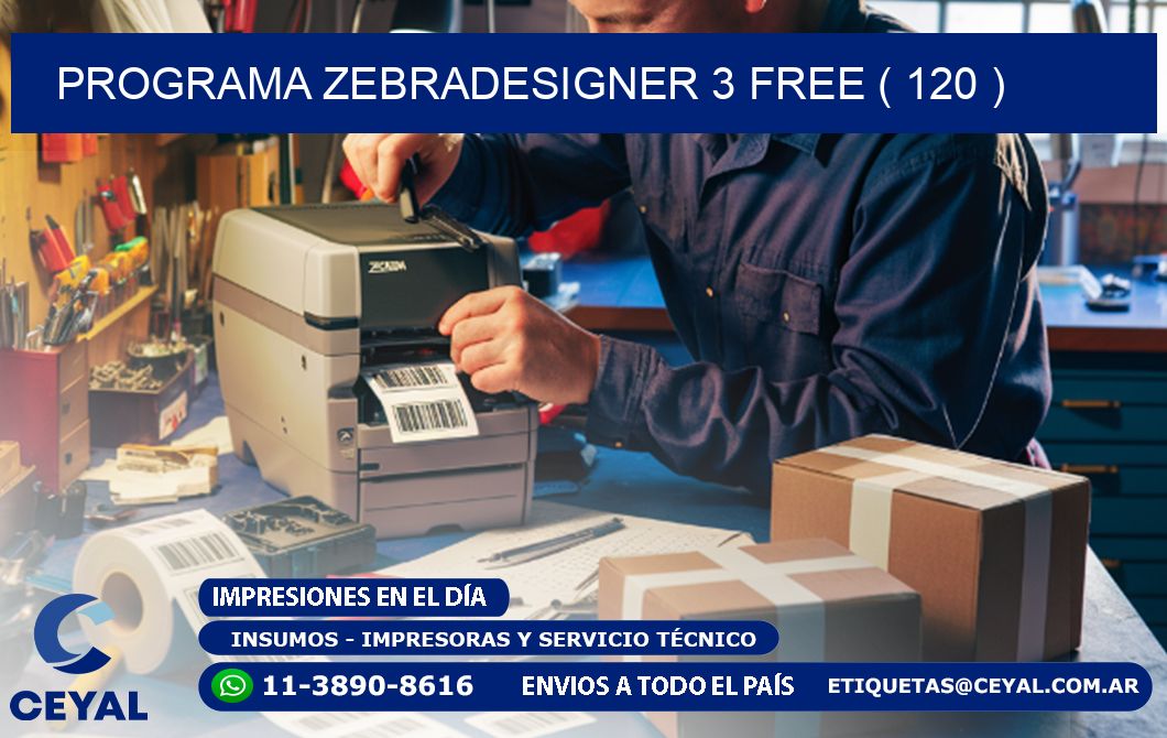 PROGRAMA ZEBRADESIGNER 3 FREE ( 120 )