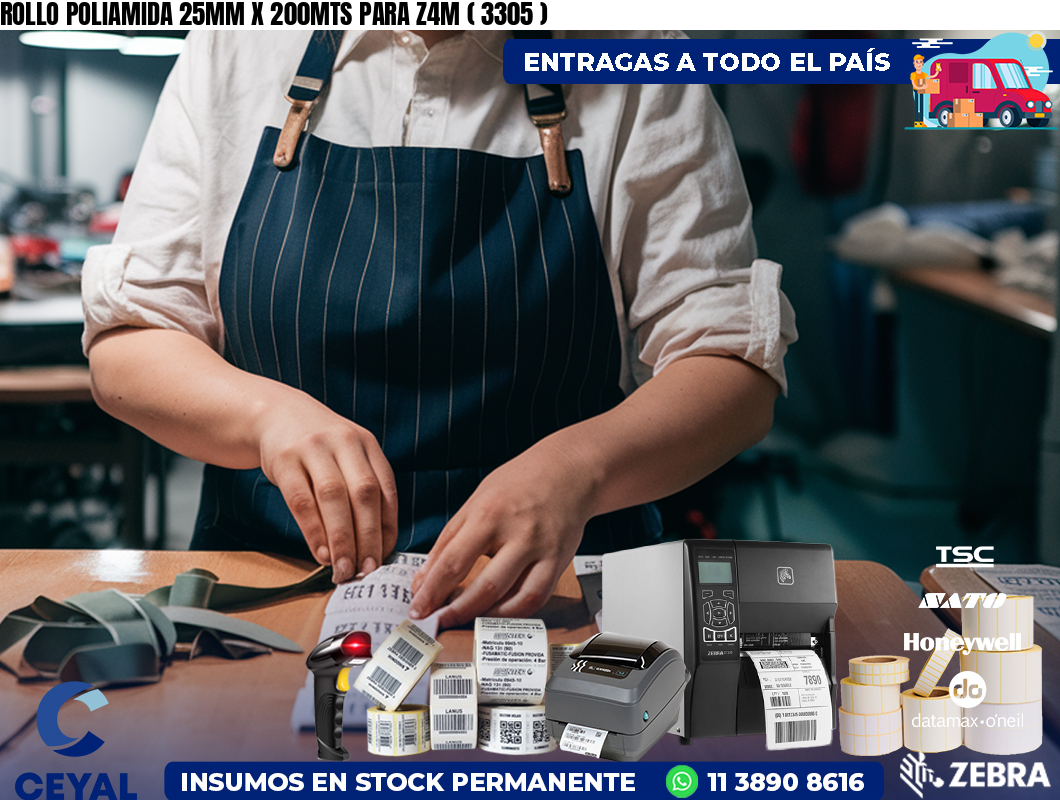 ROLLO POLIAMIDA 25MM X 200MTS PARA Z4M ( 3305 )