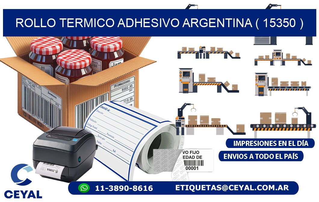 ROLLO TERMICO ADHESIVO ARGENTINA ( 15350 )