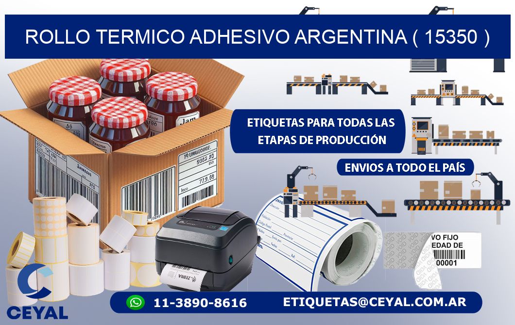 ROLLO TERMICO ADHESIVO ARGENTINA ( 15350 )