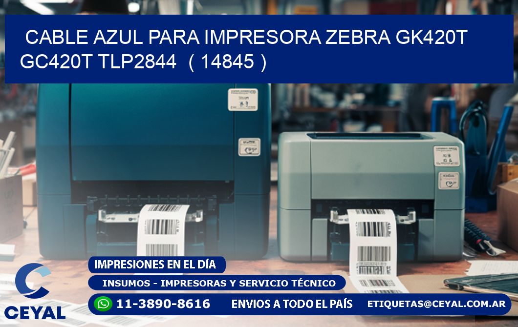 cable azul para impresora zebra GK420T GC420T TLP2844  ( 14845 )
