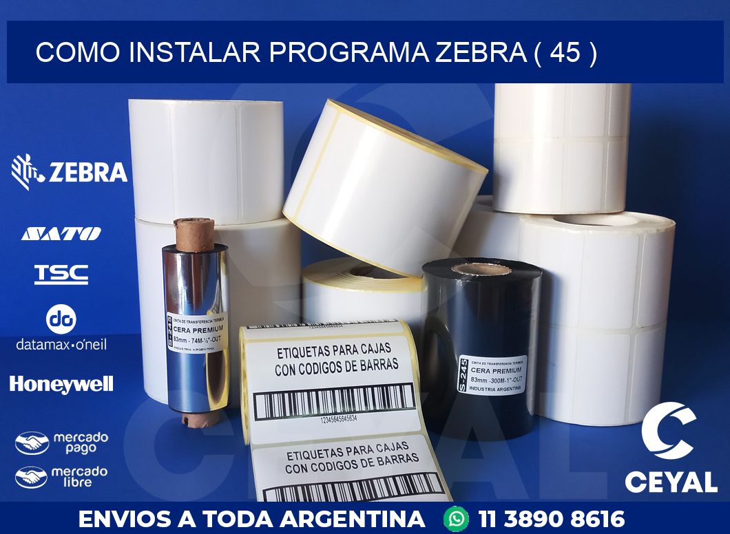COMO INSTALAR PROGRAMA ZEBRA ( 45 )