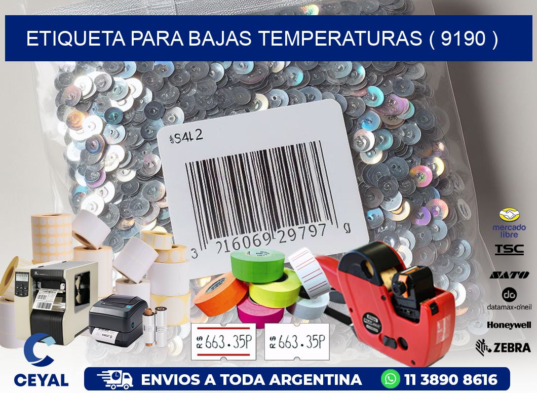 ETIQUETA PARA BAJAS TEMPERATURAS ( 9190 )