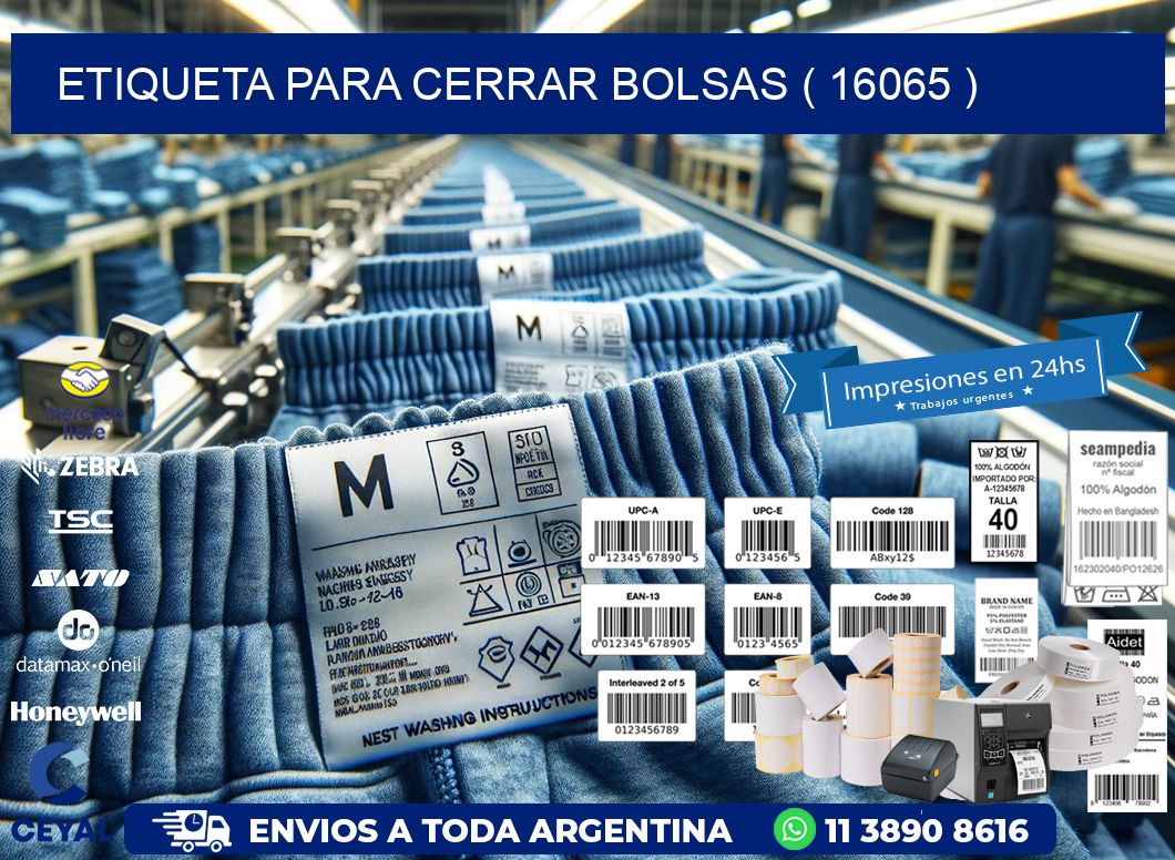 ETIQUETA PARA CERRAR BOLSAS ( 16065 )