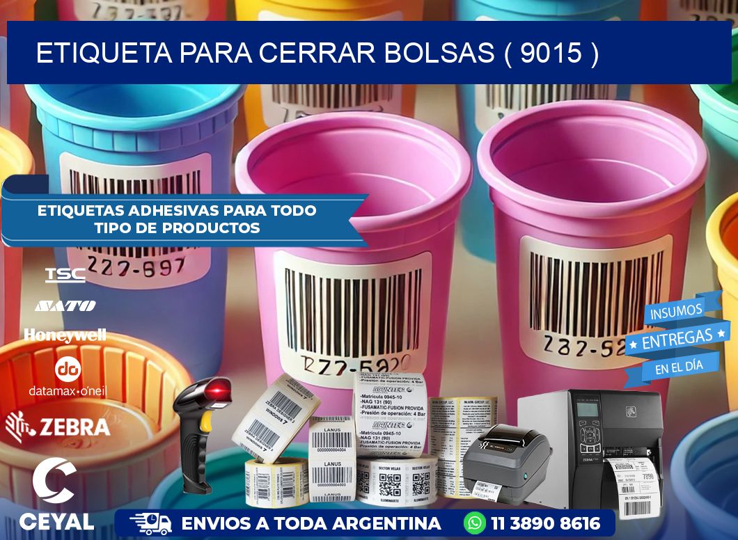 ETIQUETA PARA CERRAR BOLSAS ( 9015 )