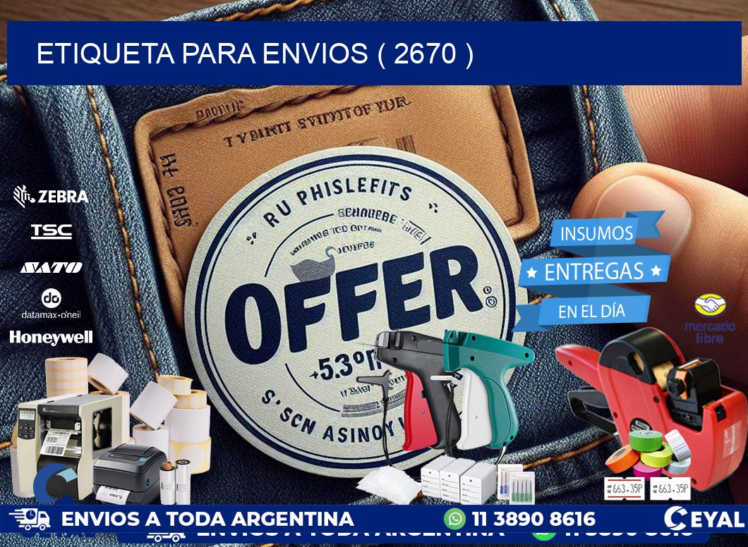 ETIQUETA PARA ENVIOS ( 2670 )