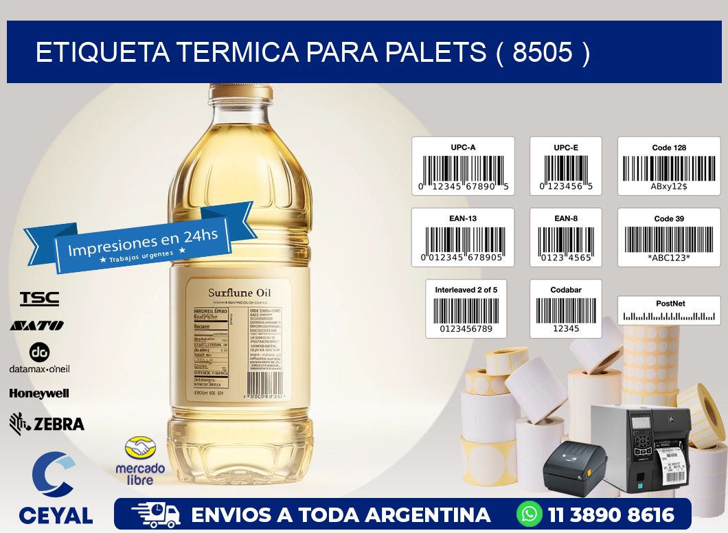 ETIQUETA TERMICA PARA PALETS ( 8505 )