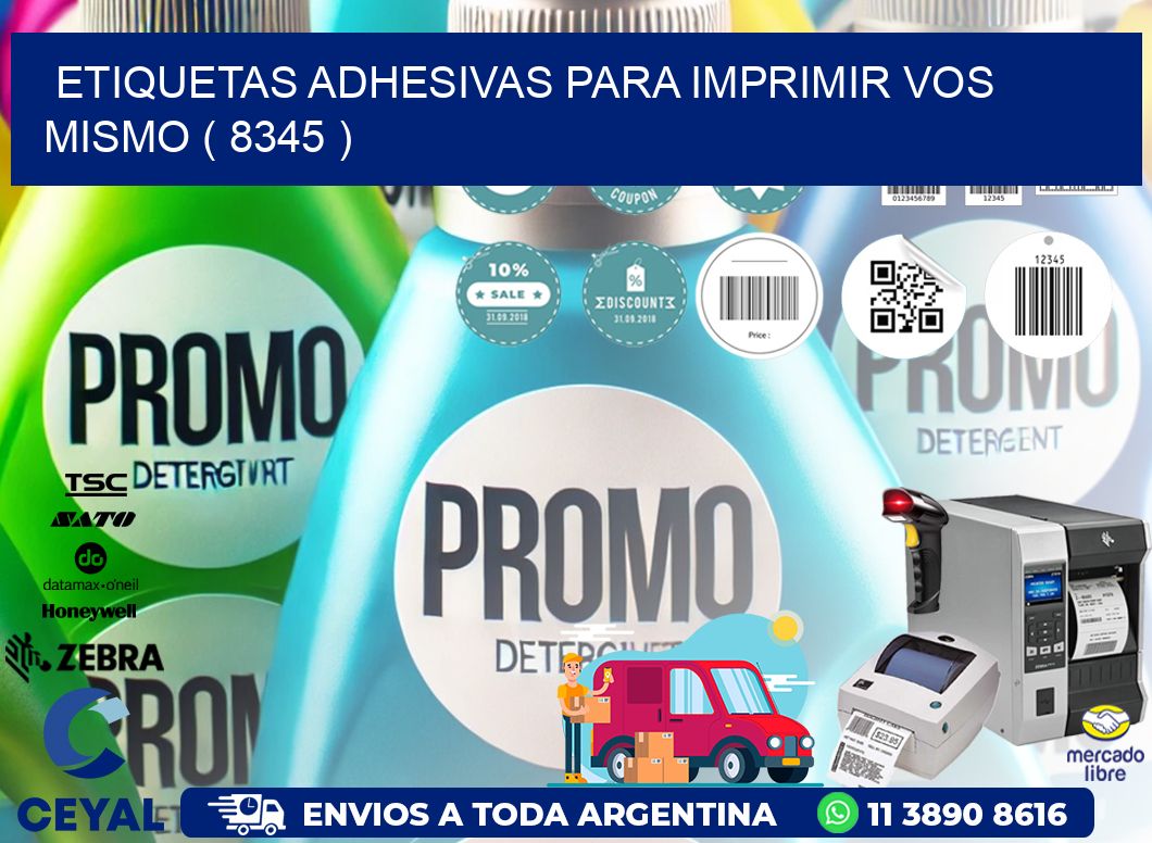 ETIQUETAS ADHESIVAS PARA IMPRIMIR VOS MISMO ( 8345 )