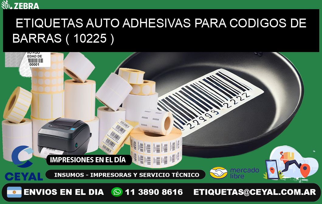ETIQUETAS AUTO ADHESIVAS PARA CODIGOS DE BARRAS ( 10225 )
