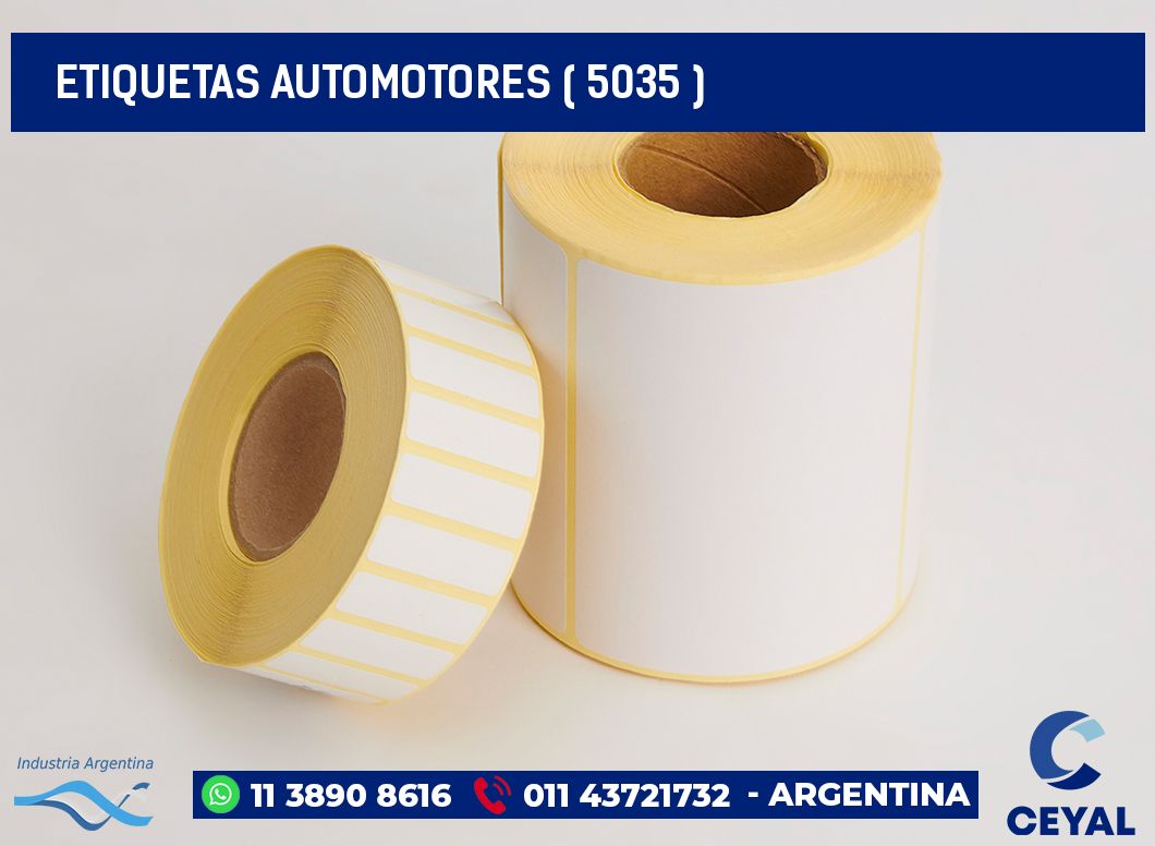 ETIQUETAS AUTOMOTORES ( 5035 )