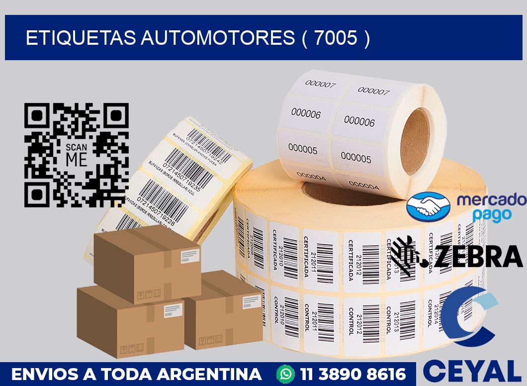 ETIQUETAS AUTOMOTORES ( 7005 )