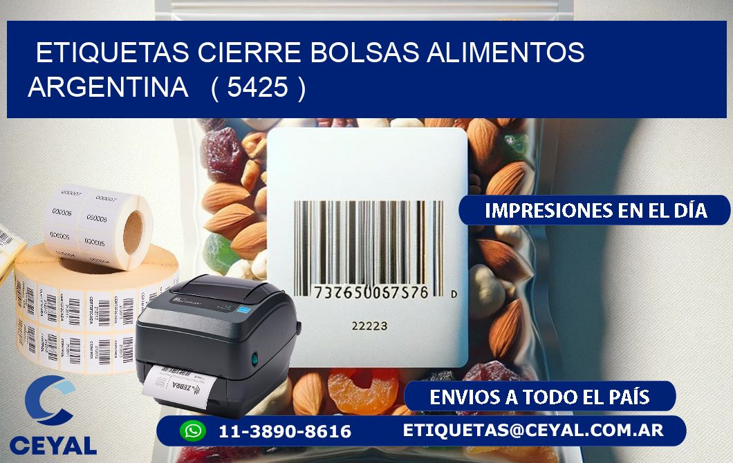 ETIQUETAS CIERRE BOLSAS ALIMENTOS ARGENTINA   ( 5425 )