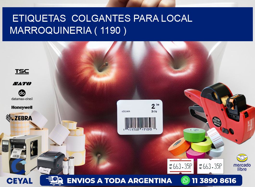 ETIQUETAS  COLGANTES PARA LOCAL MARROQUINERIA ( 1190 )