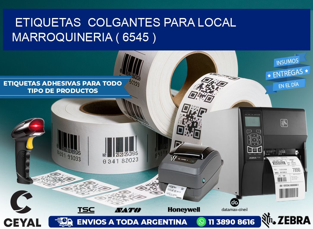 ETIQUETAS  COLGANTES PARA LOCAL MARROQUINERIA ( 6545 )