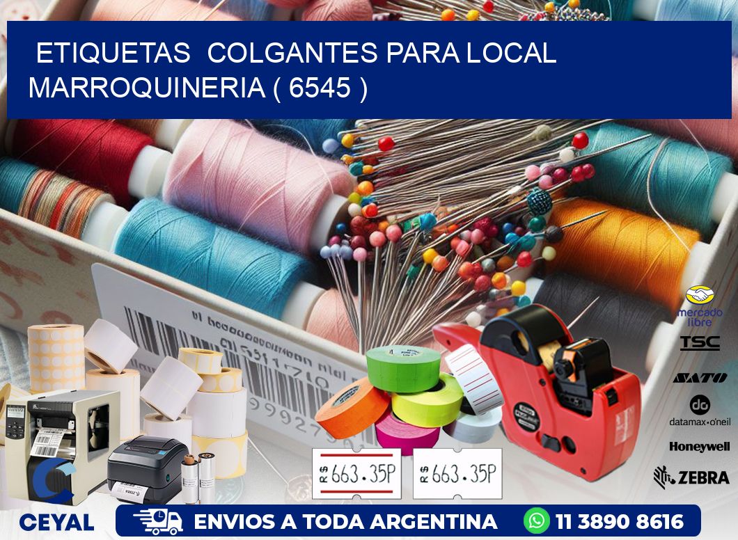 ETIQUETAS  COLGANTES PARA LOCAL MARROQUINERIA ( 6545 )