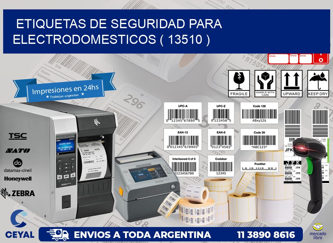 ETIQUETAS DE SEGURIDAD PARA ELECTRODOMESTICOS ( 13510 )