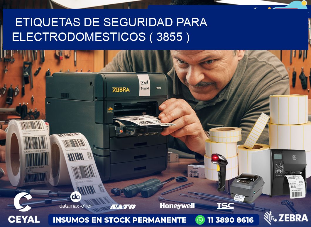 ETIQUETAS DE SEGURIDAD PARA ELECTRODOMESTICOS ( 3855 )