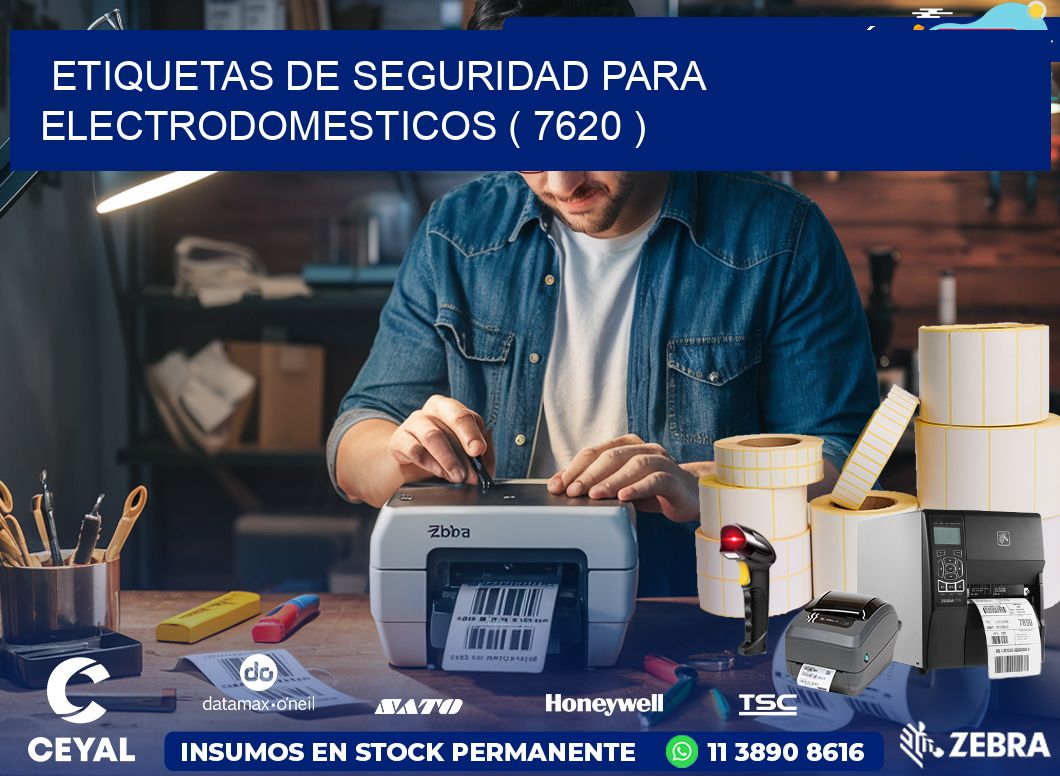 ETIQUETAS DE SEGURIDAD PARA ELECTRODOMESTICOS ( 7620 )