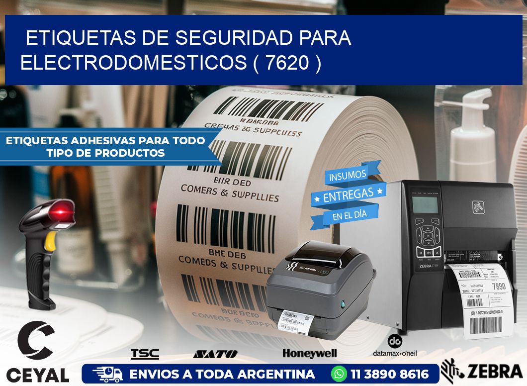 ETIQUETAS DE SEGURIDAD PARA ELECTRODOMESTICOS ( 7620 )