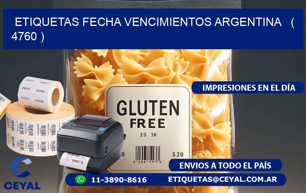 ETIQUETAS FECHA VENCIMIENTOS ARGENTINA   ( 4760 )