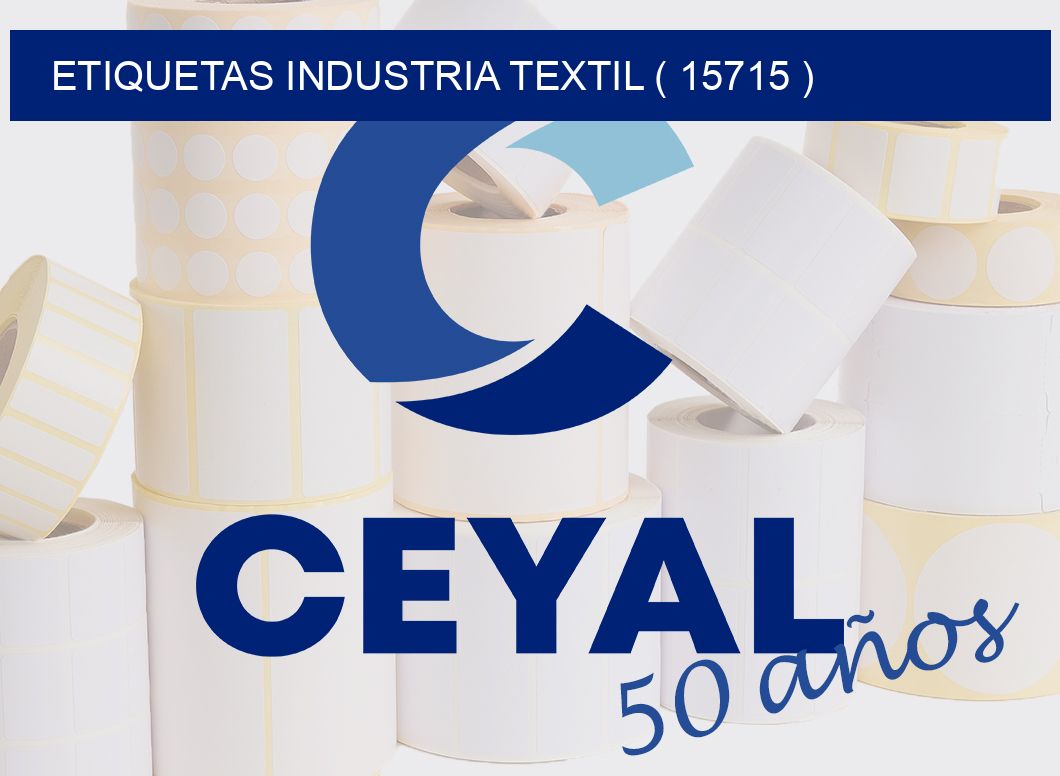 ETIQUETAS INDUSTRIA TEXTIL ( 15715 )